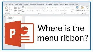 Find Hidden Menu Ribbon in PowerPoint