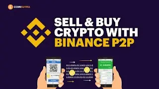 Binance P2P Tutorial -  How to buy Sell Cryptocurrencies using P2P