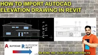 How to import Autocad elevation drawing in Revit 