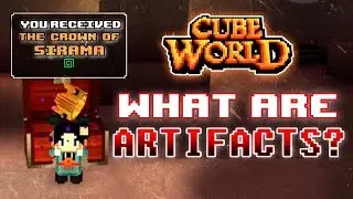 Cube World: What Are Artifacts?