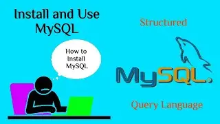 How to Download & Install MySQL | MacOS & Windows |