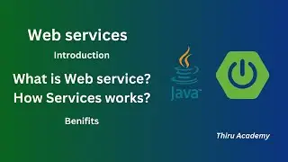 Spring boot web services introduction | Web services introduction  Thiru Academy