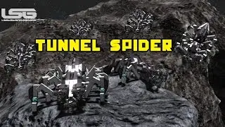 Space Engineers - Tunnel Spider, 8 Legged Mining Machine