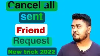 How to cancel all sent friend request on facebook bangla tutorial 2022