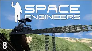 Space Engineers: Mobile Survival (Episode 8) - Bigger Rover, Bigger Obstacles! (2023)