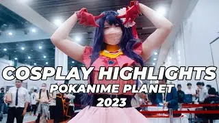 POKANIME PLANET 2023 Cosplay Highlights #cosplay #anime #letsanime