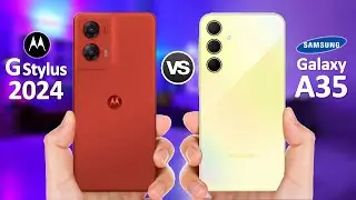 Moto G Stylus 5G 2024 VS Samsung Galaxy A35