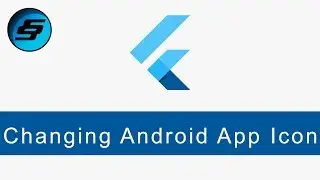 Changing Android App Icon - Flutter Programming