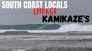 EAST COAST LOW JULY15 | LOCALS CHARGE KAMIKAZE'S