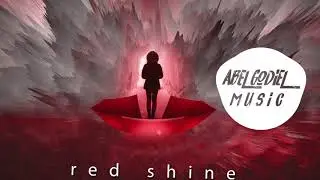 RED SHINE -【ABEL GODIEL】◄FUTURE BASS► ◄EDM ELCTRO►2018