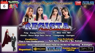 🔴Live New Regista Music | Pernikahan Tian & Iyan Rudiansyah | Desa Cimaranten Kec Cipicung 6/10/2024