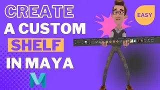 Create a Custom Shelf in Maya