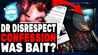 Dr Disrespect Twitch Confession WAS FAKE? New Article Claims It Was Bait