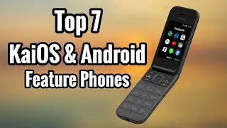 Best KaiOS & Android Feature Phones of 2023 | Top 7
