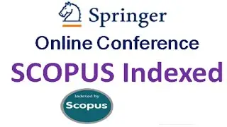 Scopus Indexed Springer Conference  || DBLP Indexed Conference