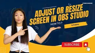 ASJUST OR RESIZE SCREEN SIZE IN OBS STUDIO (QUICK TUTORIAL)