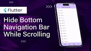 Flutter - Hide Bottom Navigation Bar While scrolling | In Hindi