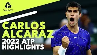 Carlos Alcarazs BREATHTAKING Season! | 2022 ATP Highlight Reel