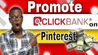 How to Promote Clickbank Products on Pinterest 2020