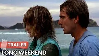 Long Weekend 1978 Trailer | John Hargreaves | Briony Behets