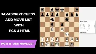 Chess Game Using Html CSS And JavaScript - Part 11: Add Move List