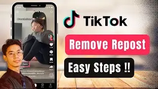 How to Remove Repost on TikTok !