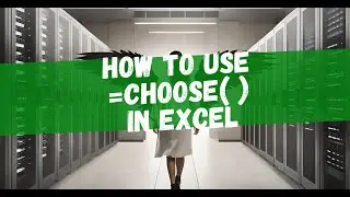 How to Use the Excel CHOOSE Function