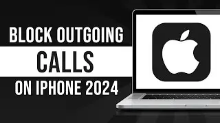 How To Block Outgoing Calls On iPhone 2024 (Tutorial)