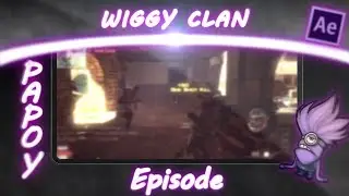 Wiggy Clan Episode!