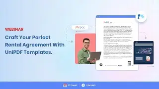 How to Create a Perfect Rental Agreement: Free Webinar Using UniPDF Templates