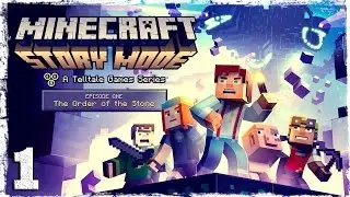 Minecraft Story Mode. #1: Орден Свиньи.