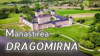Manastirea DRAGOMIRNA #viziteazaromania #suceava #2024