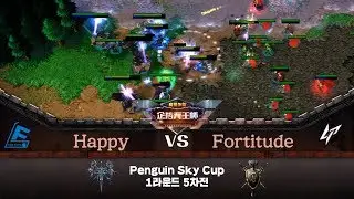 WC3 I Penguin Sky Cup I Team League I R1-5 I LF vs LP / Happy(U) vs Fortitude(H)