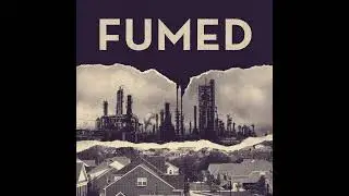 Texas Matters: 'Fumed'- The Channelview Nightmare