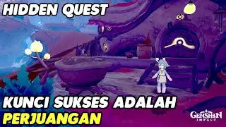 Hidden Quest Kunci Sukses Adalah Perjuangan - Genshin Impact