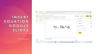 How to Insert an Equation in Google Slides