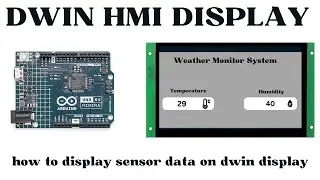 DWIN HMI TOUCH Display with Arduino - Sending DHT22 sensor data to variable display
