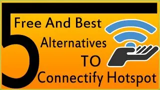 5 Free And Best Connectify Alternatives For Windows 7,  XP, Vista Windows 8