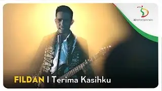 Fildan - Terima Kasihku | Official Video Clip