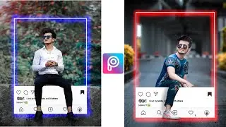 Picsart 3d Neon Instagram Frame Photo Editing - Picsart Tutorial