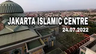 JAKARTA ISLAMIC CENTRE 2022 SEBELUM TERJADI KEBAKARAN