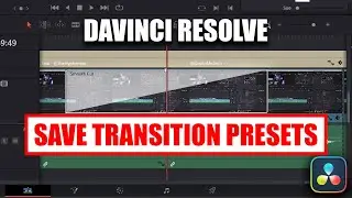 Save Transition Settings Presets in DaVinci Resolve [ How-To Tutorial ]