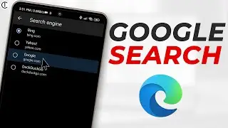 How To Switch to Google Search on Microsoft Edge - Change Search Engine