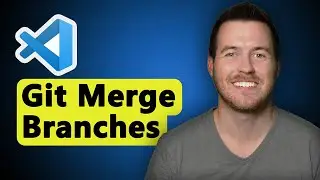 How to Git Merge Branches and Resolve Conflicts in VSCode