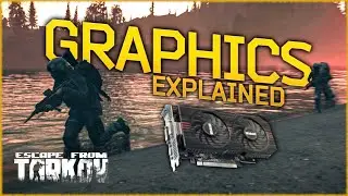 Tarkov Graphics Settings Explained 2022 | Escape From Tarkov 1440p