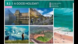 A GOOD HOLIDAY ?  |Unit 8 | 8.2 A GOOD HOLIDAY ?  | places| English | Speakout starter