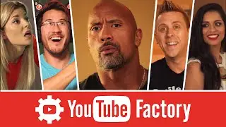 The YouTube Factory feat. Dwayne The Rock Johnson, Lilly Singh, and More!