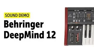 Behringer DeepMind 12 Sound Demo (no talking)