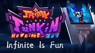 【FNF/Gacha】Infinite Is Fun {Fake Collab}