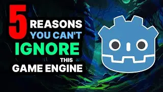 5 Reasons GODOT is the Game Engine You Can't Afford to Ignore